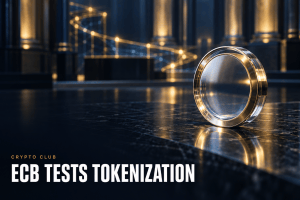 The ECB Prepares a Tokenized Securities Test